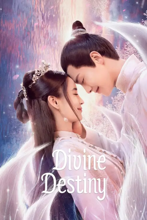 Divine Destiny (2023) พรหมลิขิตรักพันธนาการ - เว็บดูหนังดีดี ดูหนังออนไลน์ 2022 หนังใหม่ชนโรง