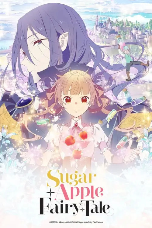 Sugar Apple Fairy Tale : ชูการ์แอปเปิ้ล แฟรี่เทล - เว็บดูหนังดีดี ดูหนังออนไลน์ 2022 หนังใหม่ชนโรง