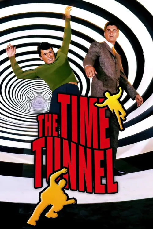 The Time Tunnel : อุโมงค์มหัศจรรย์ - เว็บดูหนังดีดี ดูหนังออนไลน์ 2022 หนังใหม่ชนโรง