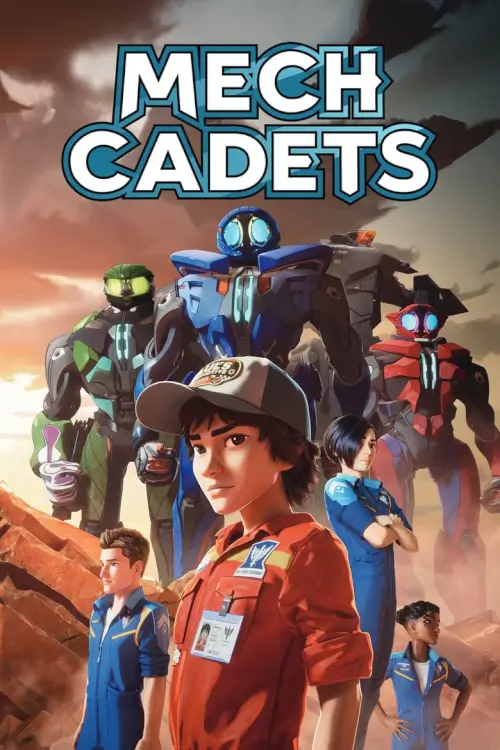 Mech Cadets : เม็ค คาเด็ท - เว็บดูหนังดีดี ดูหนังออนไลน์ 2022 หนังใหม่ชนโรง
