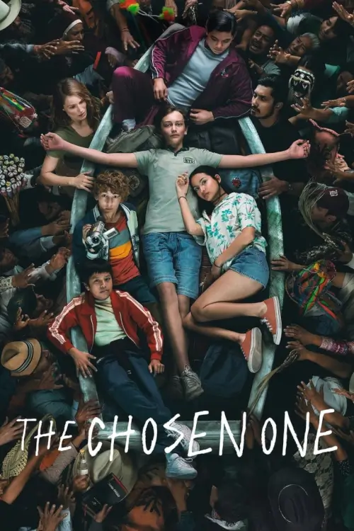 The Chosen One : ผู้ถูกเลือก - เว็บดูหนังดีดี ดูหนังออนไลน์ 2022 หนังใหม่ชนโรง