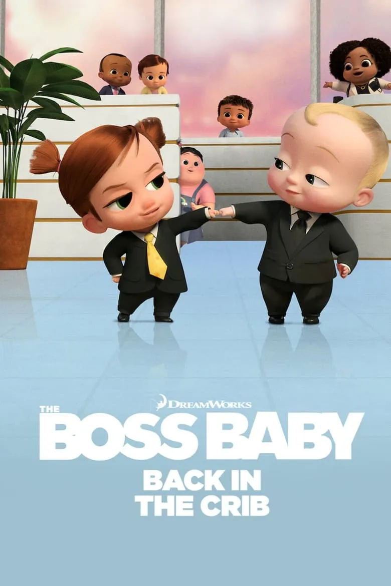 The Boss Baby: Back in the Crib เดอะ บอส เบบี้ ตำนานกลับมาแล้ว - เว็บดูหนังดีดี ดูหนังออนไลน์ 2022 หนังใหม่ชนโรง
