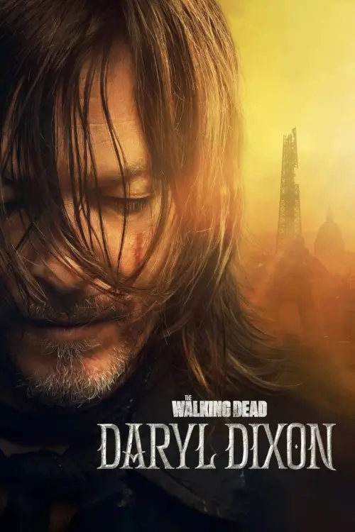 The Walking Dead: Daryl Dixon - เว็บดูหนังดีดี ดูหนังออนไลน์ 2022 หนังใหม่ชนโรง