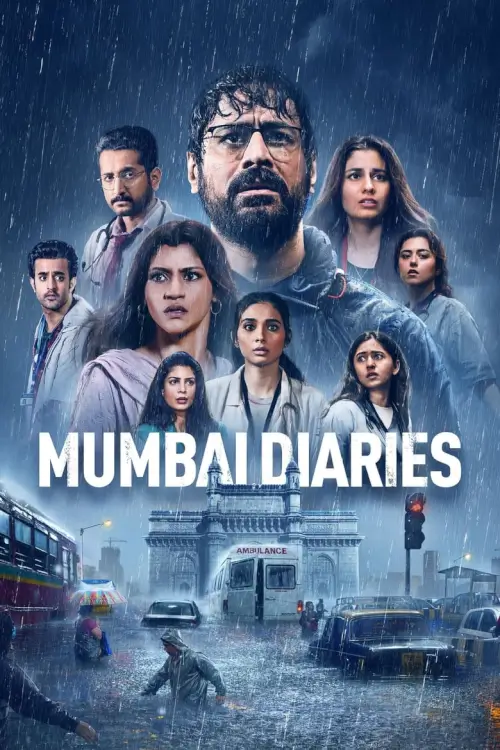 Mumbai Diaries (मुंबई डायरीज) - เว็บดูหนังดีดี ดูหนังออนไลน์ 2022 หนังใหม่ชนโรง