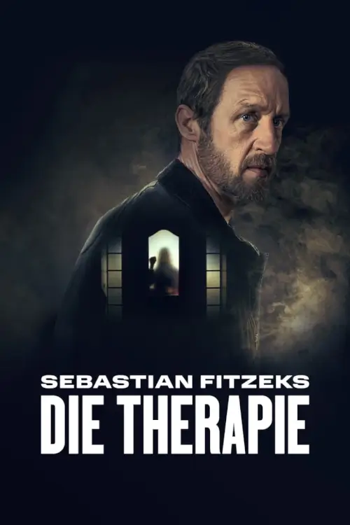 Sebastian Fitzek's Therapy (Sebastian Fitzeks Die Therapie) - เว็บดูหนังดีดี ดูหนังออนไลน์ 2022 หนังใหม่ชนโรง