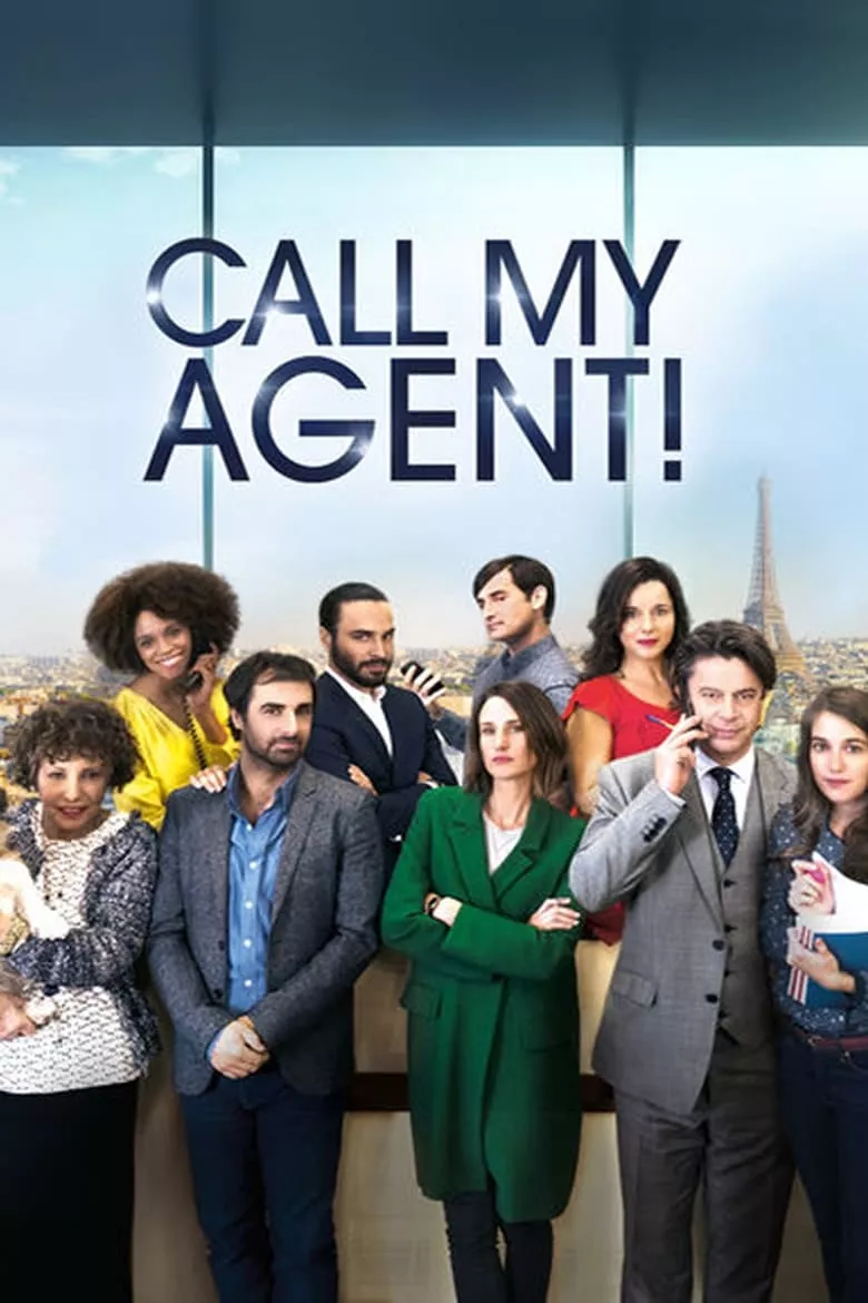 Dix Pour Cent : Call My Agent เรียกผู้จัดการมาสิ! - เว็บดูหนังดีดี ดูหนังออนไลน์ 2022 หนังใหม่ชนโรง