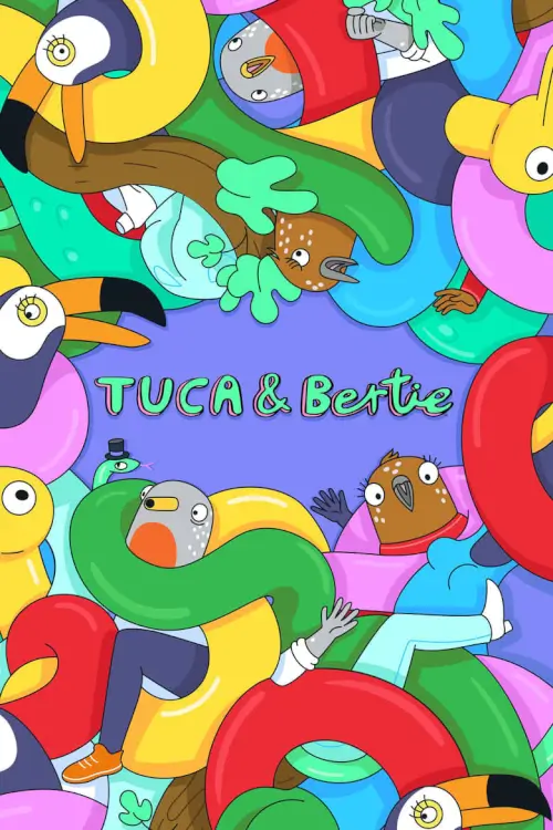 Tuca & Bertie : ทูก้า แอนด์ เบอร์ตี้ - เว็บดูหนังดีดี ดูหนังออนไลน์ 2022 หนังใหม่ชนโรง