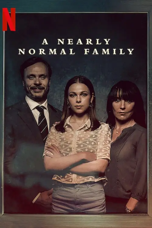 A Nearly Normal Family (En helt vanlig familj) : ครอบครัวนี้... เกือบธรรมดา - เว็บดูหนังดีดี ดูหนังออนไลน์ 2022 หนังใหม่ชนโรง