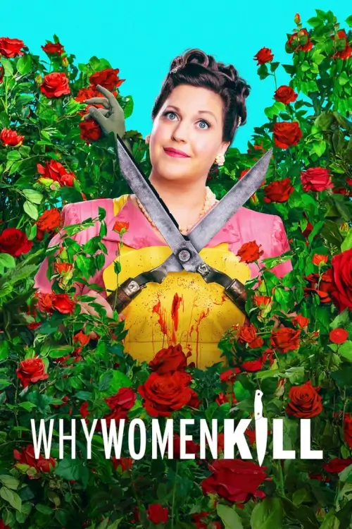 Why Women Kill : ทำไมผู้หญิงถึงฆ่า - เว็บดูหนังดีดี ดูหนังออนไลน์ 2022 หนังใหม่ชนโรง