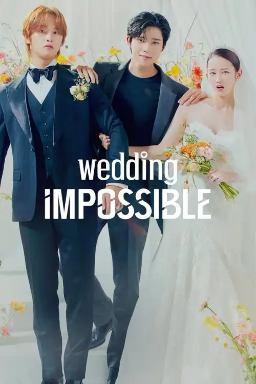 Wedding Impossible (웨딩 임파서블) : ป่วนวิวาห์สัญญารักกำมะลอ - เว็บดูหนังดีดี ดูหนังออนไลน์ 2022 หนังใหม่ชนโรง