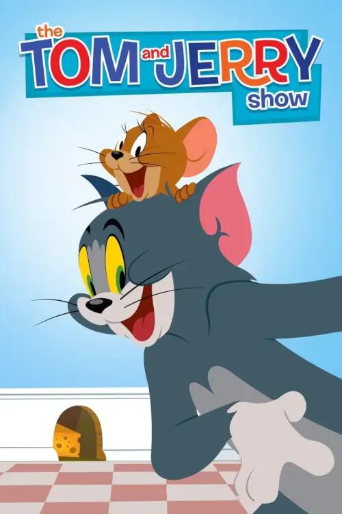 The Tom and Jerry Show : เดอะ ทอม แอนด์ เจอรรี่ โชว์ - เว็บดูหนังดีดี ดูหนังออนไลน์ 2022 หนังใหม่ชนโรง