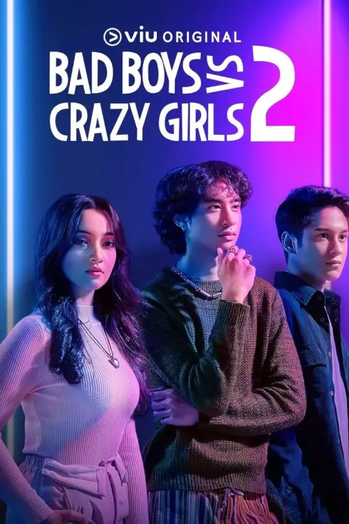 Bad Boys VS Crazy Girls - เว็บดูหนังดีดี ดูหนังออนไลน์ 2022 หนังใหม่ชนโรง
