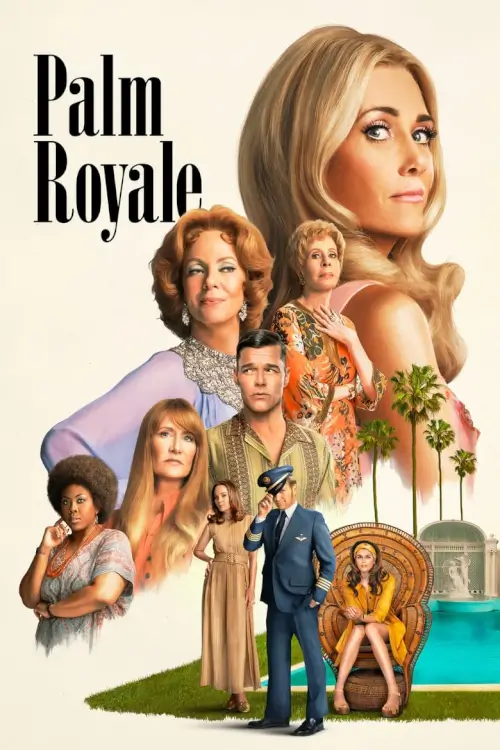 Palm Royale - เว็บดูหนังดีดี ดูหนังออนไลน์ 2022 หนังใหม่ชนโรง