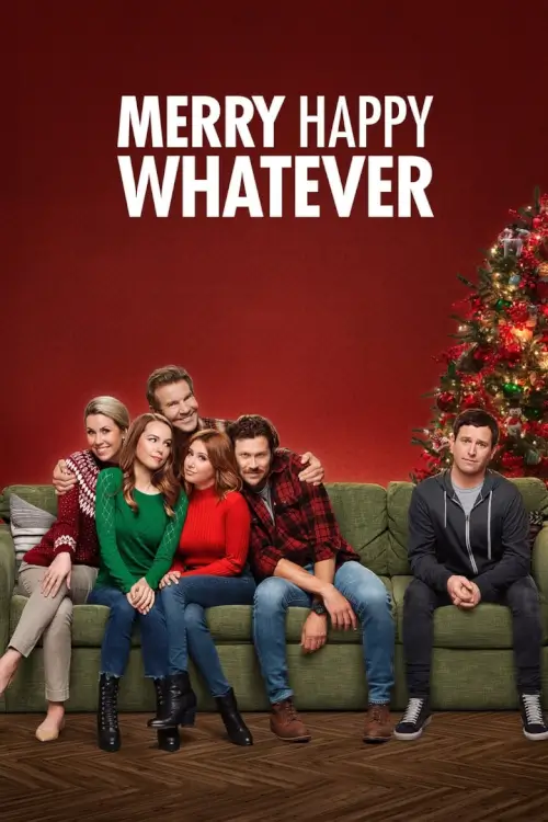 Merry Happy Whatever : สุขสันต์ หรรษา... ไม่ฮาเฮ - เว็บดูหนังดีดี ดูหนังออนไลน์ 2022 หนังใหม่ชนโรง