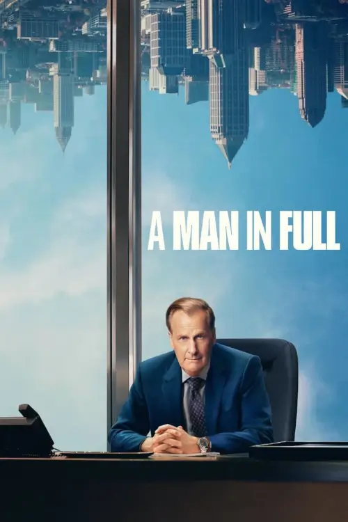 A Man in Full : ผู้ชายเต็มตัว - เว็บดูหนังดีดี ดูหนังออนไลน์ 2022 หนังใหม่ชนโรง