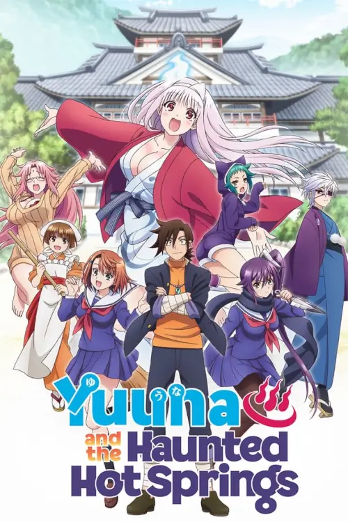 Yuuna and the Haunted Hot Springs : ยูรากิโซ ที่นี่ผีน่ารักนะ - เว็บดูหนังดีดี ดูหนังออนไลน์ 2022 หนังใหม่ชนโรง