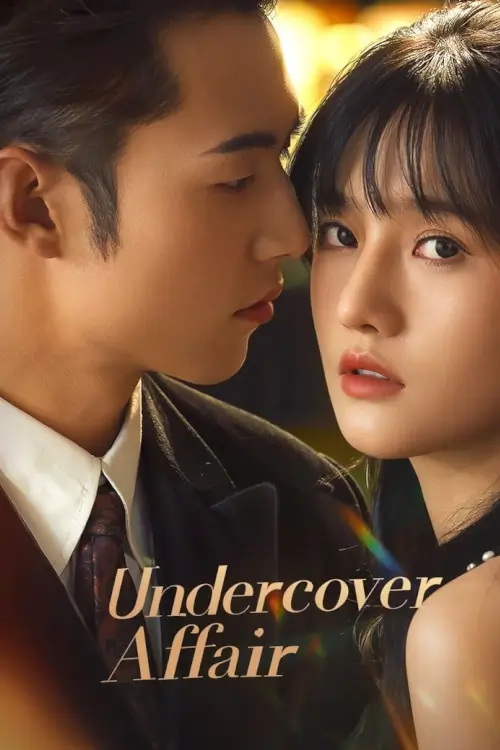 Undercover Affair (2024) รักเมื่อยามฟ้าสะเทือน - เว็บดูหนังดีดี ดูหนังออนไลน์ 2022 หนังใหม่ชนโรง