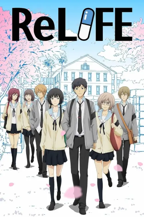 ReLIFE : รีไลฟ์ - เว็บดูหนังดีดี ดูหนังออนไลน์ 2022 หนังใหม่ชนโรง