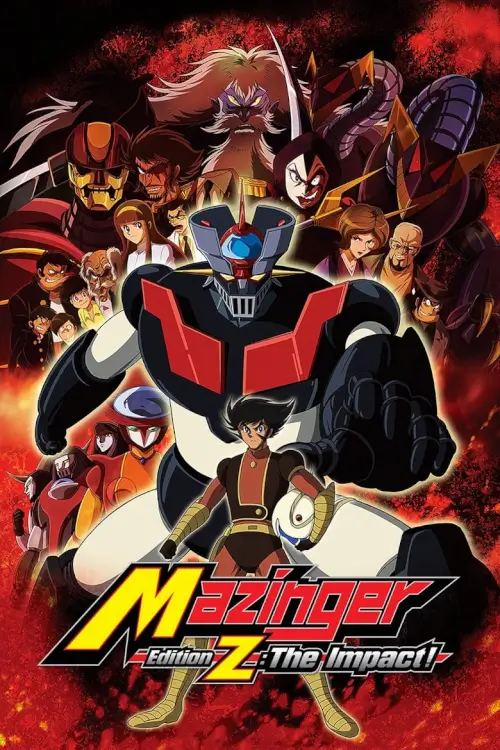 Mazinger Edition Z: The Impact! : ชิน มาชินก้า แซท - เว็บดูหนังดีดี ดูหนังออนไลน์ 2022 หนังใหม่ชนโรง
