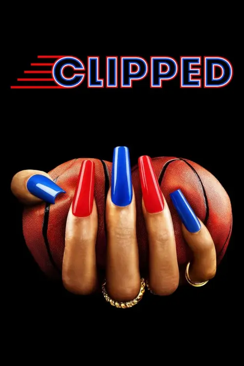Clipped - เว็บดูหนังดีดี ดูหนังออนไลน์ 2022 หนังใหม่ชนโรง