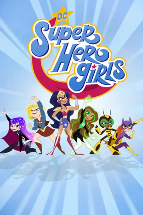 DC Super Hero Girls : ซูเปอร์ฮีโร่สาว ดีซี - เว็บดูหนังดีดี ดูหนังออนไลน์ 2022 หนังใหม่ชนโรง