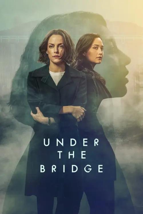 Under the Bridge - เว็บดูหนังดีดี ดูหนังออนไลน์ 2022 หนังใหม่ชนโรง