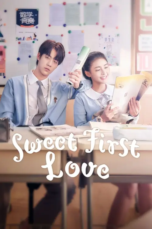 Sweet First Love (2020) รักใกล้ตัว หัวใจใกล้กัน - เว็บดูหนังดีดี ดูหนังออนไลน์ 2022 หนังใหม่ชนโรง