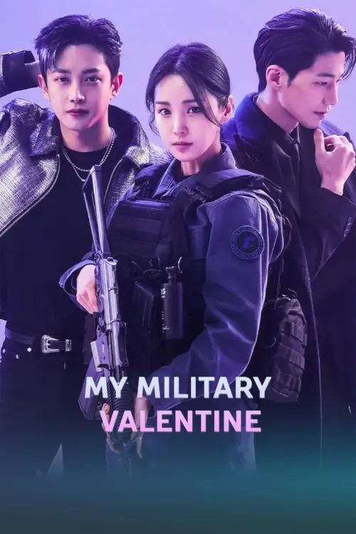 My Military Valentine (피타는 연애) - เว็บดูหนังดีดี ดูหนังออนไลน์ 2022 หนังใหม่ชนโรง
