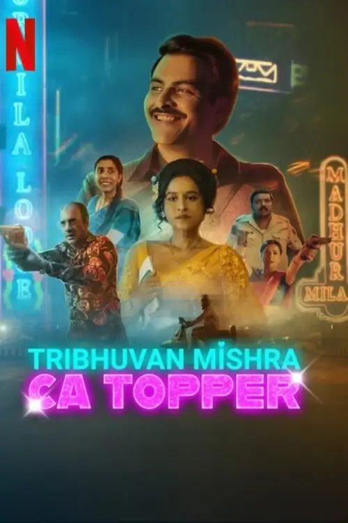Tribhuvan Mishra CA Topper (त्रिभुवन मिश्रा - सीए टॉपर) : หนุ่มบัญชีมีไซด์ไลน์ - เว็บดูหนังดีดี ดูหนังออนไลน์ 2022 หนังใหม่ชนโรง