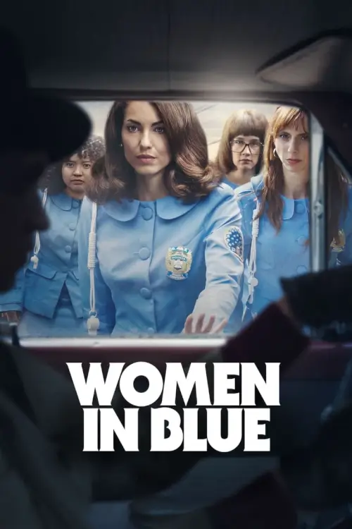 Women in Blue (เรื่องราวจากเหตุการณ์จริงและทีมตำรวจหญิงผู้ไขปริศนา) - เว็บดูหนังดีดี ดูหนังออนไลน์ 2022 หนังใหม่ชนโรง