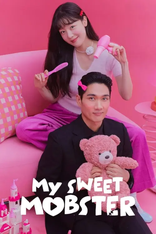 My Sweet Mobster (놀아주는 여자) : ตกหัวใจนายจอมโหด - เว็บดูหนังดีดี ดูหนังออนไลน์ 2022 หนังใหม่ชนโรง