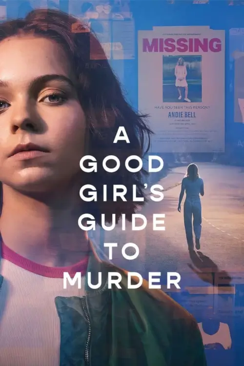 A Good Girl's Guide to Murder : คู่มือฆาตกรรมฉบับเด็กดี - เว็บดูหนังดีดี ดูหนังออนไลน์ 2022 หนังใหม่ชนโรง