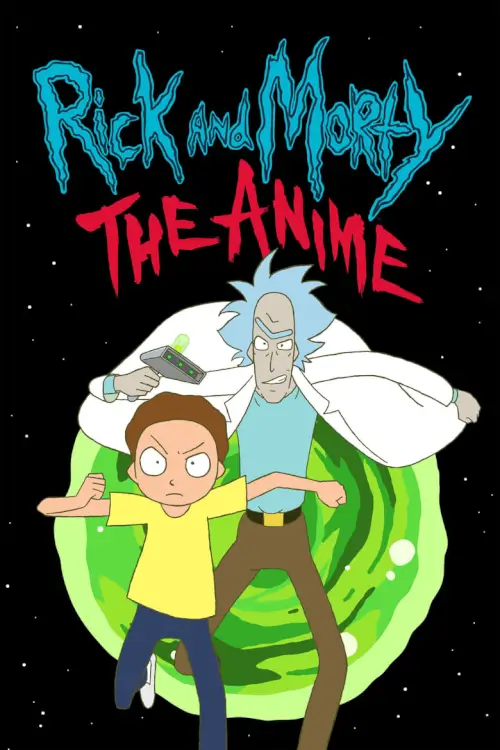 Rick and Morty: The Anime | ริค แอนด์ มอร์ตี้: ดิ อนิเมะ - เว็บดูหนังดีดี ดูหนังออนไลน์ 2022 หนังใหม่ชนโรง