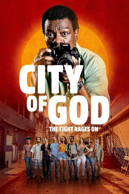 City of God: The Fight Rages On (Cidade de Deus: A Luta Não Para) - เว็บดูหนังดีดี ดูหนังออนไลน์ 2022 หนังใหม่ชนโรง