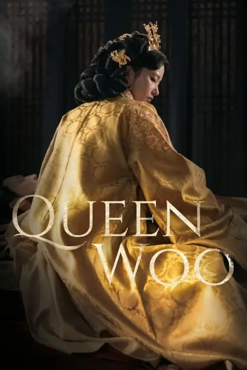 Queen Woo (우씨왕후) : ราชินีอู กู้บัลลังก์ - เว็บดูหนังดีดี ดูหนังออนไลน์ 2022 หนังใหม่ชนโรง