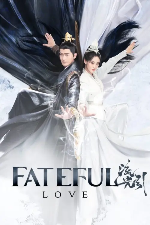 Fateful Love (2024) ลิขิตรักสองนครา - เว็บดูหนังดีดี ดูหนังออนไลน์ 2022 หนังใหม่ชนโรง