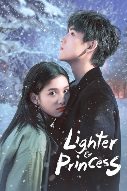 Lighter and Princess (点燃我，温暖你) : ไฟแช็กกับชุดเจ้าหญิง - เว็บดูหนังดีดี ดูหนังออนไลน์ 2022 หนังใหม่ชนโรง