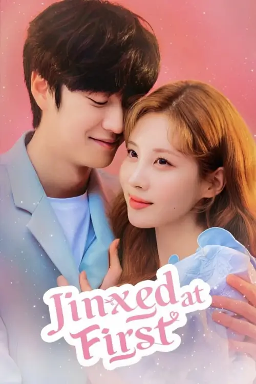 Jinxed at First (징크스의 연인) : หนุ่มอับโชคกับเทพธิดาโชคลาภ - เว็บดูหนังดีดี ดูหนังออนไลน์ 2022 หนังใหม่ชนโรง