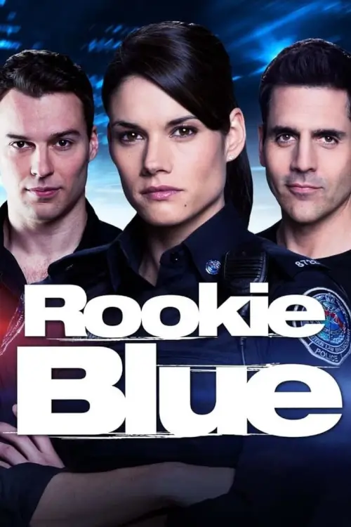 Rookie Blue | Rookie Blue - เว็บดูหนังดีดี ดูหนังออนไลน์ 2022 หนังใหม่ชนโรง