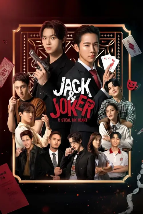 ทำไมต้องเป็นเธอทุกทีเลยวะ | Jack & Joker: U Steal My Heart! - เว็บดูหนังดีดี ดูหนังออนไลน์ 2022 หนังใหม่ชนโรง