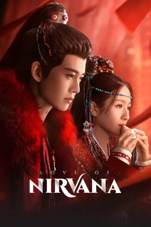 Love of Nirvana (2024) ธารธารารักนิรันดร์ - เว็บดูหนังดีดี ดูหนังออนไลน์ 2022 หนังใหม่ชนโรง