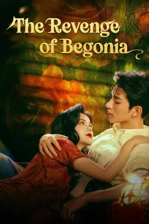 The Revenge of Begonia (2024) มายารักซ่อนแค้น - เว็บดูหนังดีดี ดูหนังออนไลน์ 2022 หนังใหม่ชนโรง