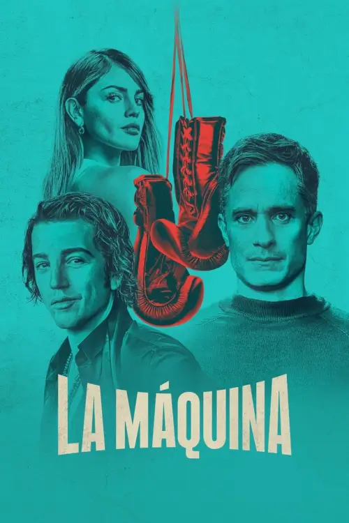 La Máquina - เว็บดูหนังดีดี ดูหนังออนไลน์ 2022 หนังใหม่ชนโรง