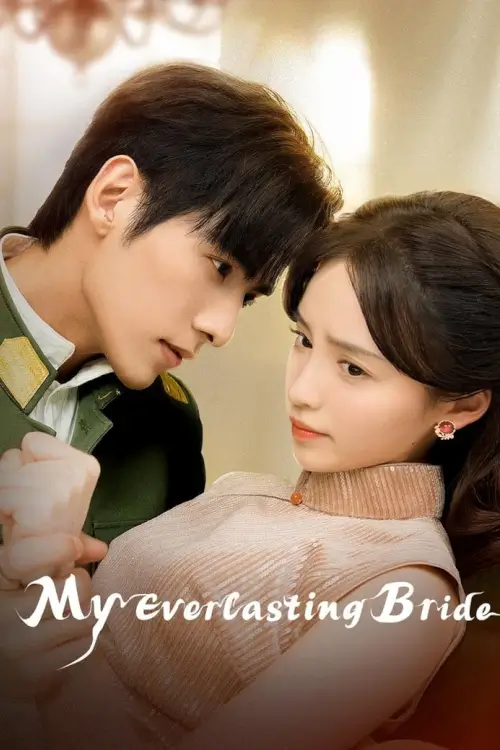 My Everlasting Bride (2023) เจ้าสาวพันธสัญญา - เว็บดูหนังดีดี ดูหนังออนไลน์ 2022 หนังใหม่ชนโรง