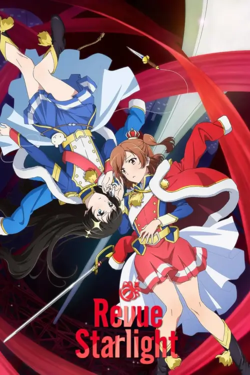 Revue Starlight (少女☆歌劇 レヴュースタァライト) - เว็บดูหนังดีดี ดูหนังออนไลน์ 2022 หนังใหม่ชนโรง