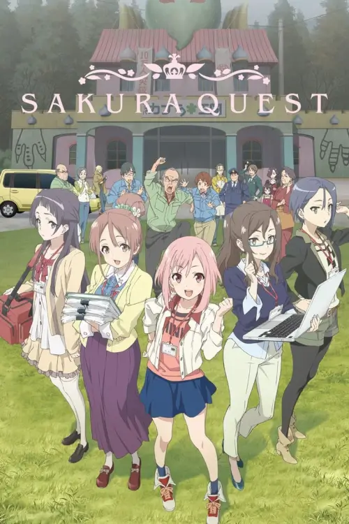 Sakura Quest (サクラクエスト) : ซากุระเควสต์ - เว็บดูหนังดีดี ดูหนังออนไลน์ 2022 หนังใหม่ชนโรง