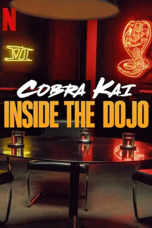 Cobra Kai: Inside the Dojo | คอบร้า ไค VI: เรื่องราวในสำนัก - เว็บดูหนังดีดี ดูหนังออนไลน์ 2022 หนังใหม่ชนโรง