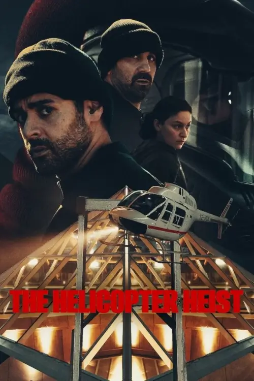 The Helicopter Heist (Helikopterrånet) : ปล้นทะลุฮอ - เว็บดูหนังดีดี ดูหนังออนไลน์ 2022 หนังใหม่ชนโรง