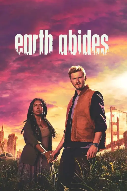 Earth Abides - เว็บดูหนังดีดี ดูหนังออนไลน์ 2022 หนังใหม่ชนโรง