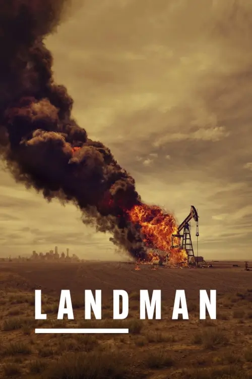 Landman - เว็บดูหนังดีดี ดูหนังออนไลน์ 2022 หนังใหม่ชนโรง